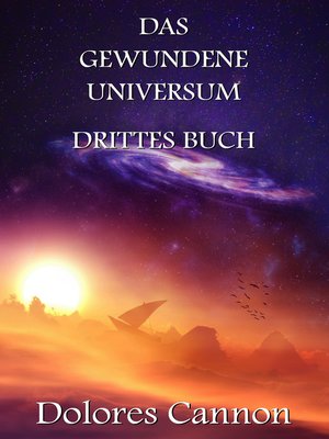 cover image of Das Gewundene Universum Drittes Buch